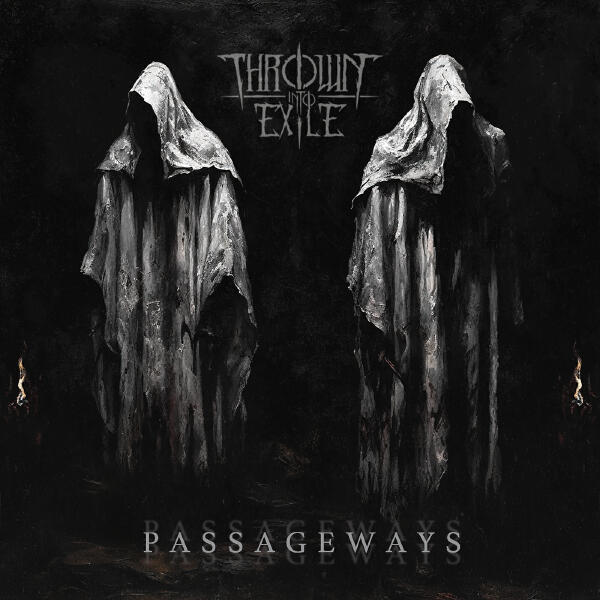 Thrown into Exile - Passageways