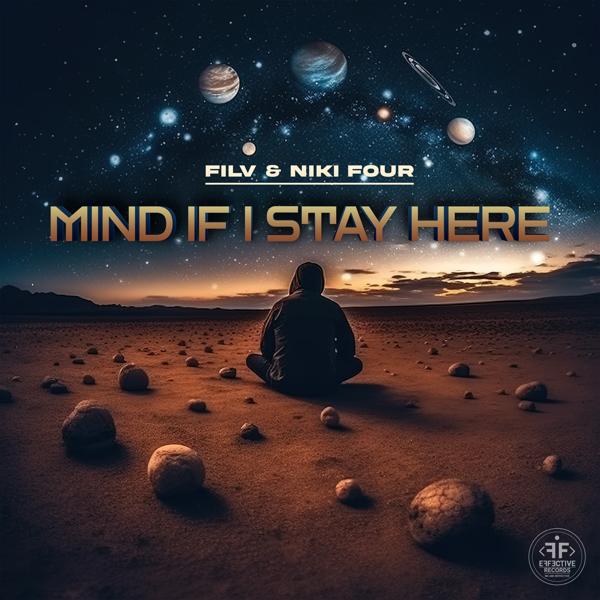 Filv, Niki Four - Mind If I Stay Here