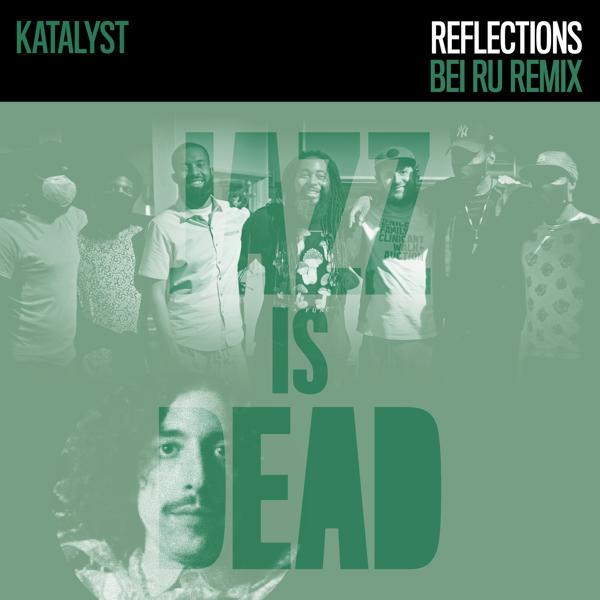 Adrian Younge, Ali Shaheed Muhammad, Bei Ru, Katalyst - Reflections (Bei Ru Remix)