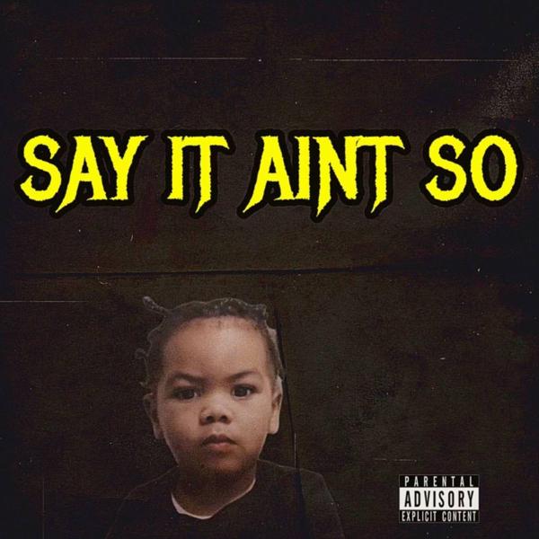 Rucci - Say it ain't So