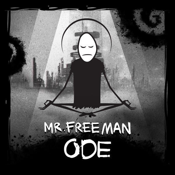 Mr. Freeman - Ode