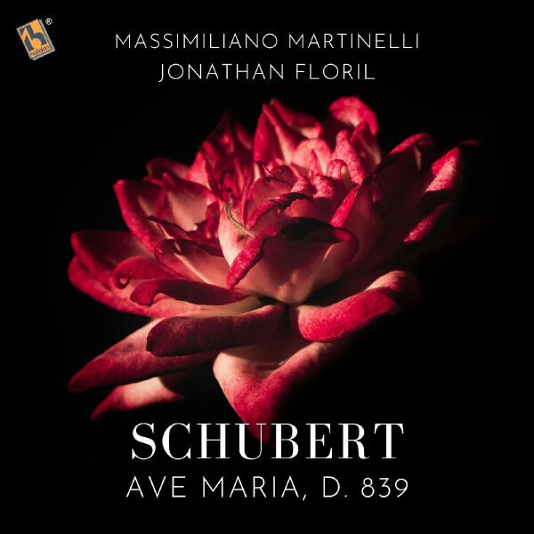 Massimiliano Martinelli, Jonathan Floril - Ave Maria, D. 839 (Transcr. For Cello and Piano by M. Martinelli)