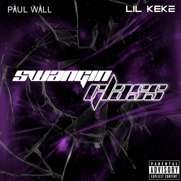 Paul Wall, Lil Keke - Swangin' Glass