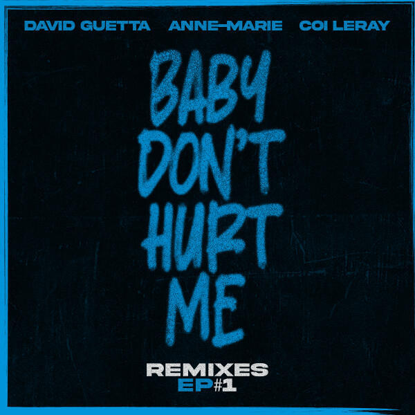 David Guetta, Annemarie, Coi Leray - Baby Don't Hurt Me (feat. Anne-Marie & Coi Leray) [Hypaton & Giuseppe Ottaviani Remix]