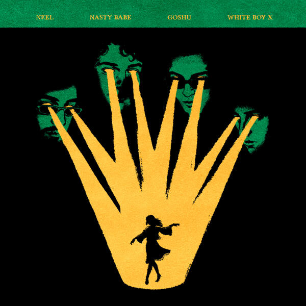 NEEL, Nasty Babe, GOSHU, White Boy X - У всех на виду