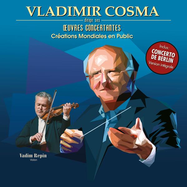 Archi Dell' Filarmonica di Torino - Vladimir Cosma dirige ses oeuvres concertantes