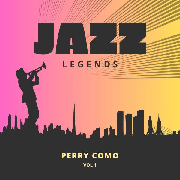 Perry Como - Jazz Legends, Vol. 1
