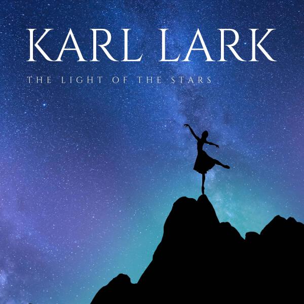 Karl Lark - Love of New Light