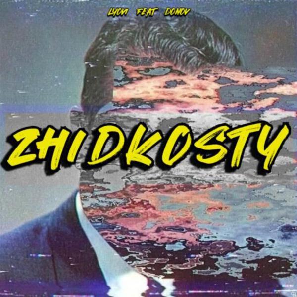 LYOVI - ZHIDKOSTY
