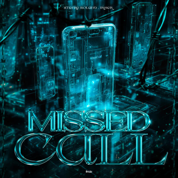 Stefre Roland, Iriser - Missed Call
