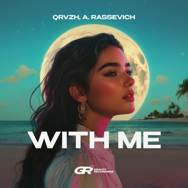 QRVZH, A. Rassevich - With Me