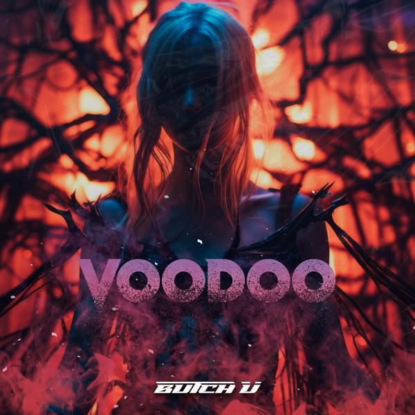 Butch U - Voodoo