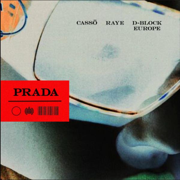 cassö, Raye, D-Block Europe - Prada